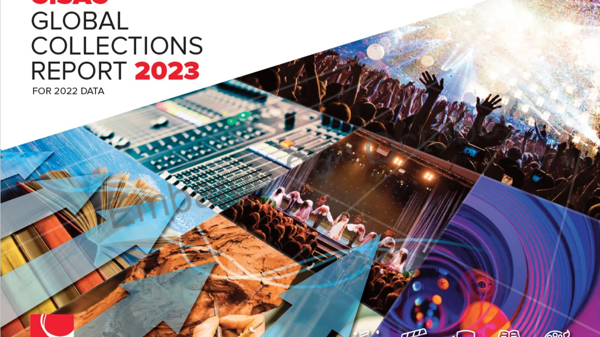 Cover of CISAC 2023 Global Collection report, of 2022 data
