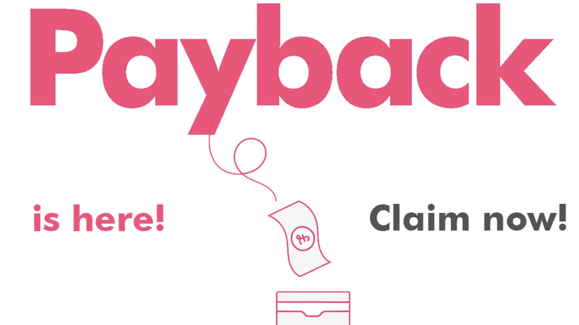 A graphic saying 'DACS Payback: Claim now'